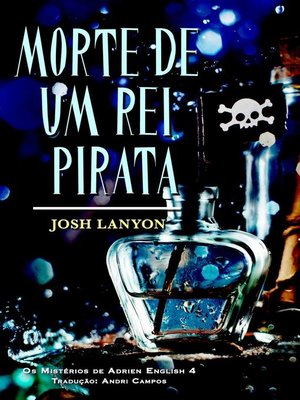 cover image of Morte de um Rei Pirata
